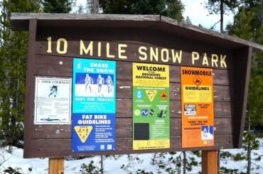 Signage at Ten Mile Sno-Park in central Oregon.