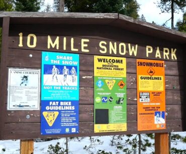 Signage at Ten Mile Sno-Park in central Oregon.